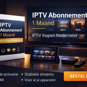 iptv abonnement 1 maand